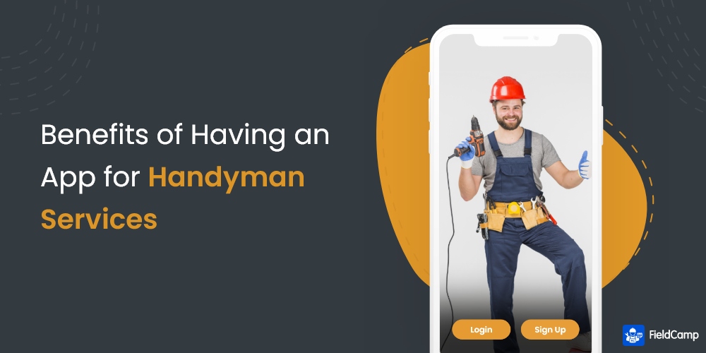 Benefits of having an app for handyman services