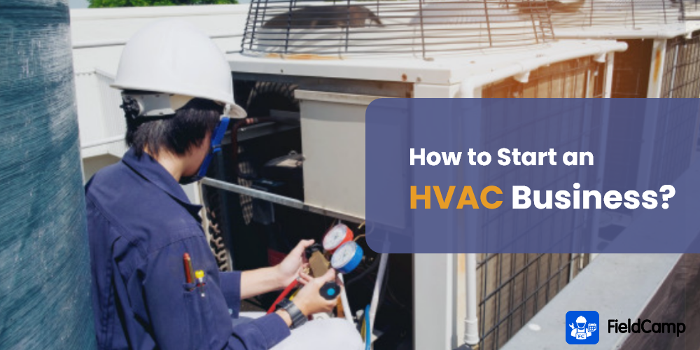 How to Start an HVAC Business?