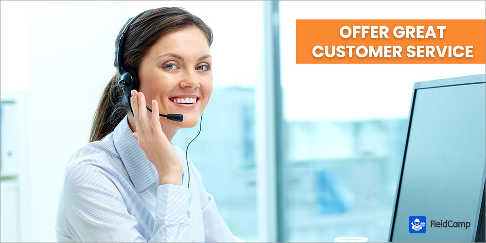 Offer great customer service
