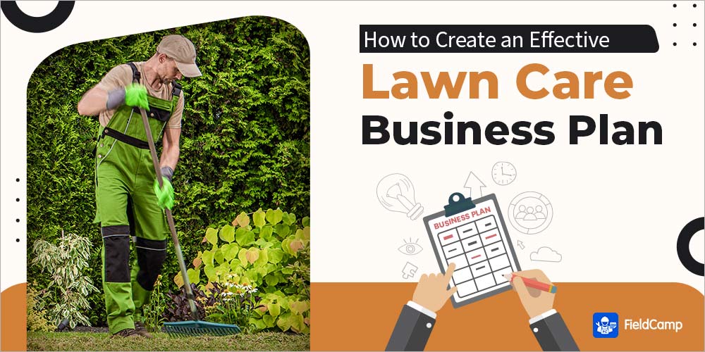 how to create an effective lawn care business plan