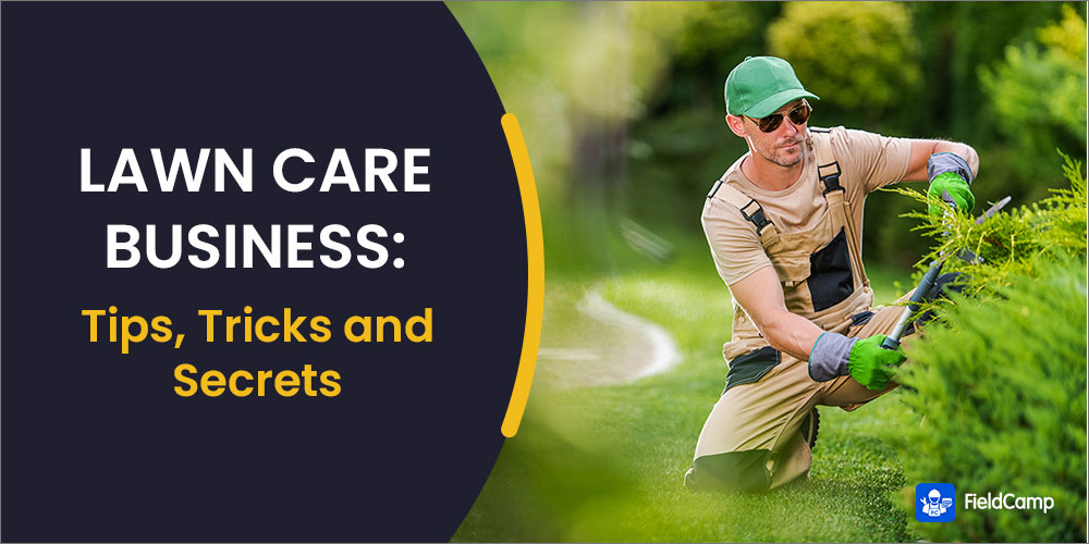 lawn-care-business-tips-tricks-and-secrets