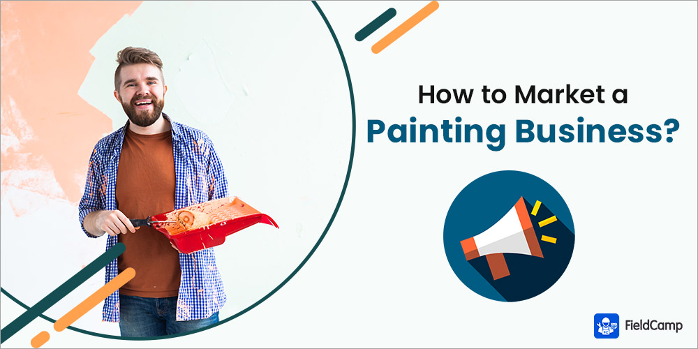 how to market a painting business