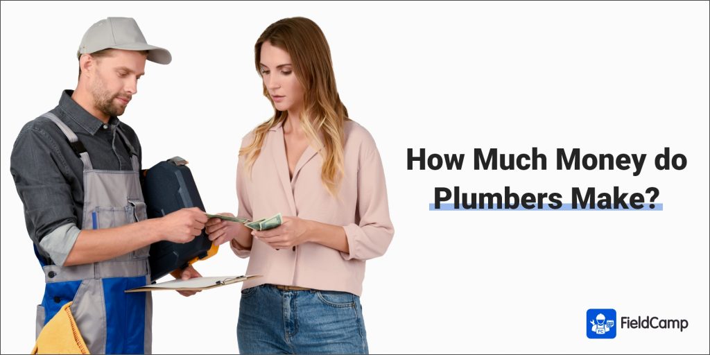 How much money do plumbers make