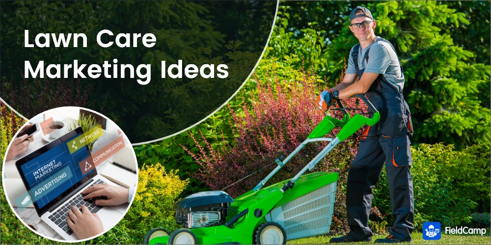 Lawn Care Marketing Ideas