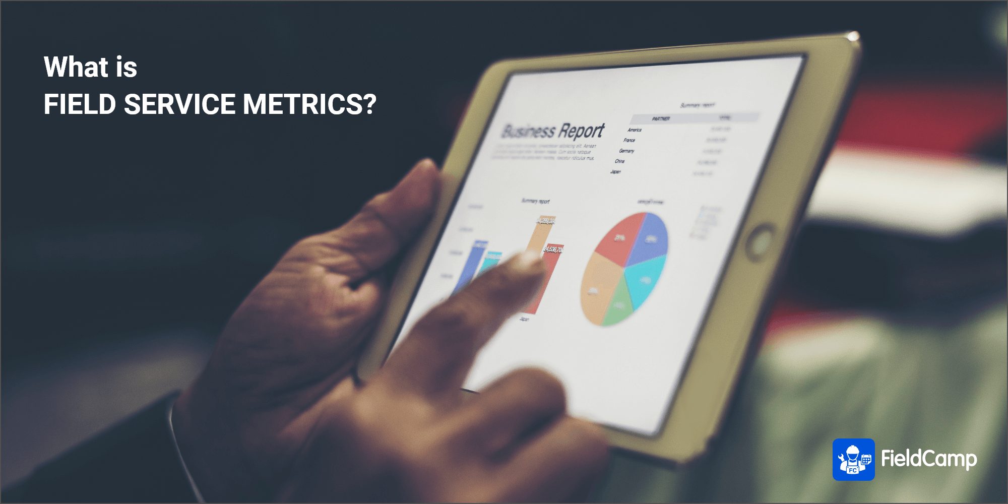 what are field service metrics