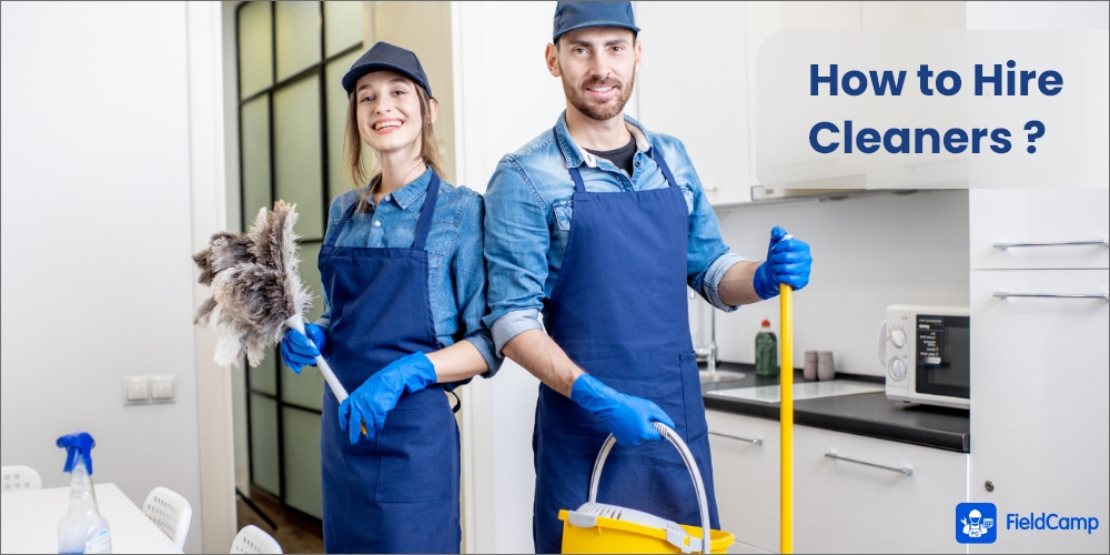 How to hire cleaners