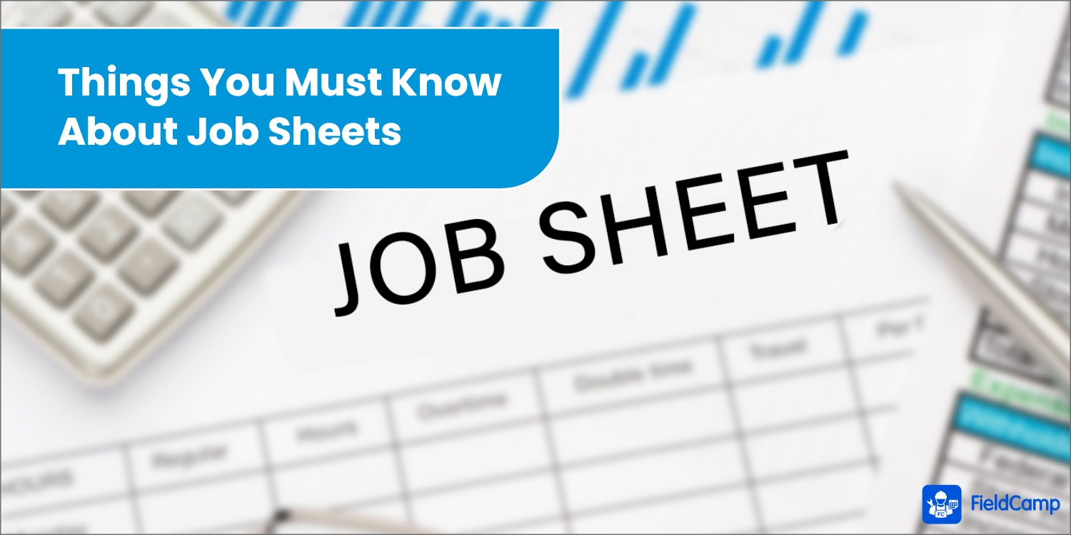 Job sheets - ultimate guide