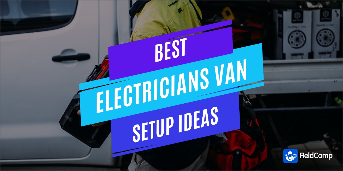 Best electricians van setup ideas