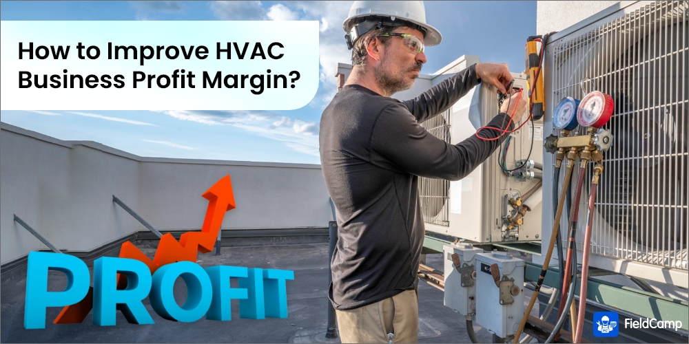 How to improve HVAC business profit margin