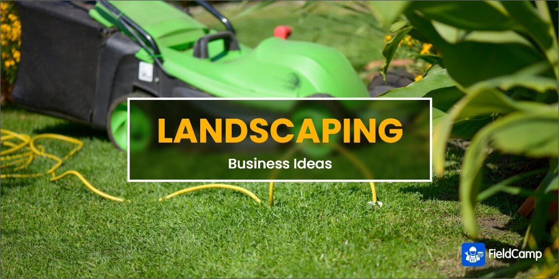 Landscaping business ideas